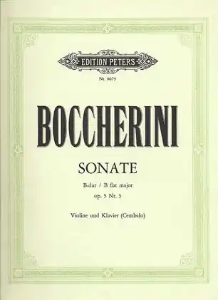 Limited Time Boccherini, Luigi: Sonata Op.5#3 in Bb (violin & piano)