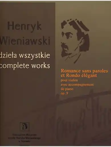 Wieniawski, Henri: Romance sans paroles/Rondo Elegant (violin & piano) Latest