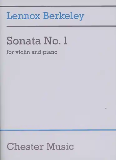 Berkeley, Lennox.: Sonata No. 1 for violin and piano Buy Online