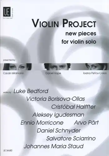 Universal Edition: (Collection) Violin Project - New Pieces for Violin Solo Don’t Miss Out