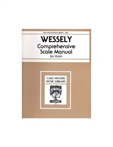 Editor’s Pick Wessely, Hans: Complete Scale Manual (violin)