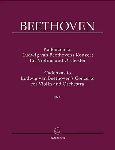 Popular Beethoven, L. (Wulfhorst): Cadenzas to Violin Concerto for Violin and Orchestra op. 61 (violin) Barenreiter