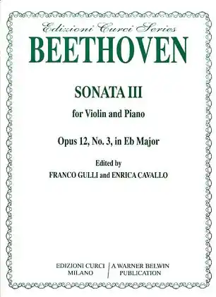 *OUT OF PRINT* Beethoven, L.van (Gulli): Sonata Op.12#3 in Eb major (violin & piano) Editor’s Pick
