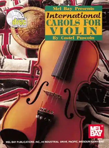 Puscoiu, C.: International Carols for Violin (violin, and piano accompaniment)(CD) Best Choice