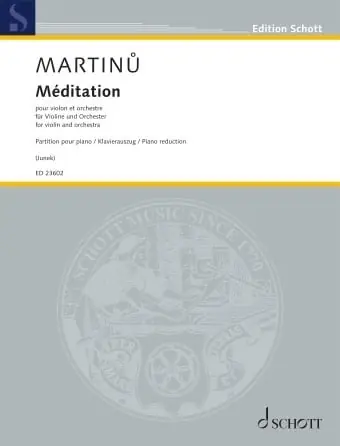 Martinu, B. (Junek): Meditation for Violin (violin, piano reduction) Schott Holiday Sale