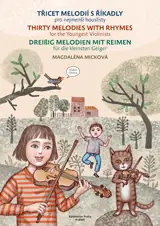 Micková: Thirty Melodies with Rhymes for the Youngest Violinists (violin) BARENREITER New Arrival