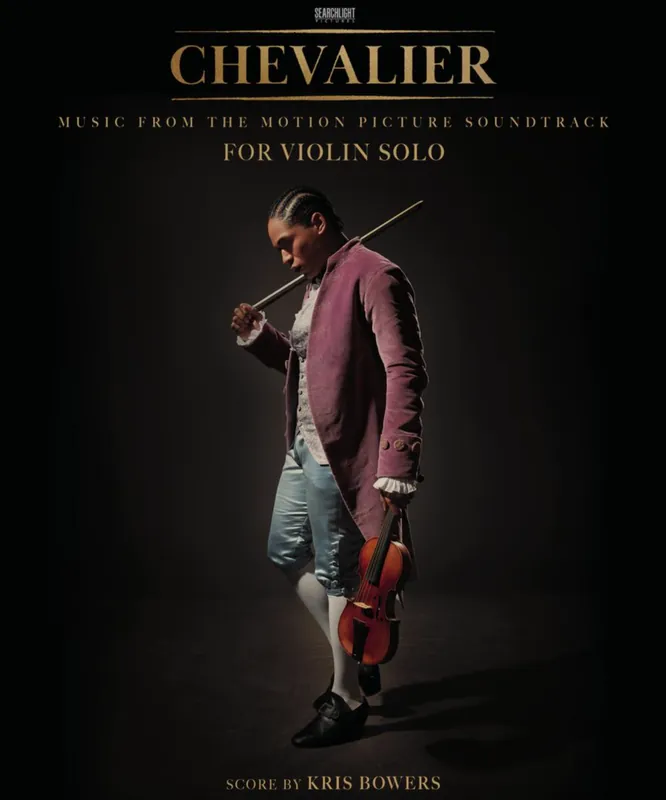 Bologne/de Saint-Georges (Bowers): Chevalier from the Motion Picture Soundtrack (violin solo) HL Price Drop