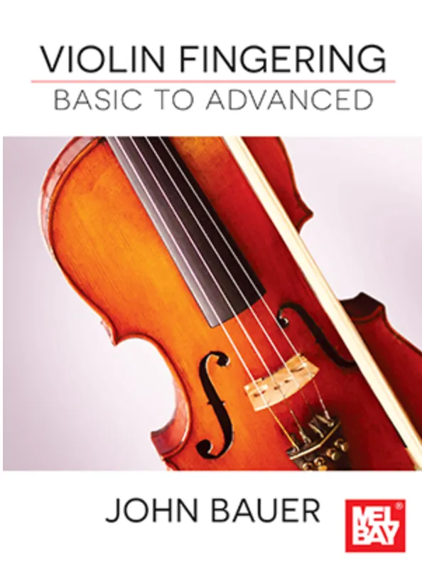 Free Returns Bauer: Violin Fingering - Basic to Advanced (violin) MELBAY
