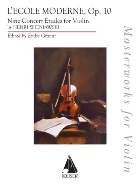 Wieniawski (Granat): L'Ecole Moderne, Op. 10, Nine Concert Etudes for Solo Violin (violin) KEISER Special Offer