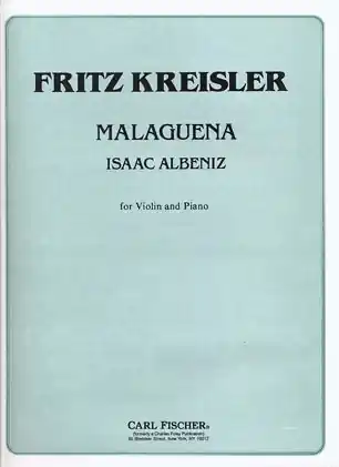Kreisler/Albeniz: Malaguena (violin & piano) Fresh Stock