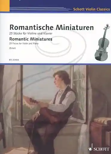 Birtel: (collection) Romantic Miniatures (violin & piano) Schott Mega Sale