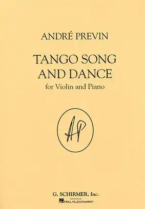 Previn, Andre: Tango Song and Dance (violin & piano) Place Order