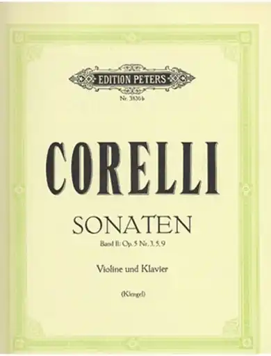 Corelli, Arcangelo: Violin Sonatas Vol. 2,Op.5, #3, 5, 9 (violin & piano) Limited Time