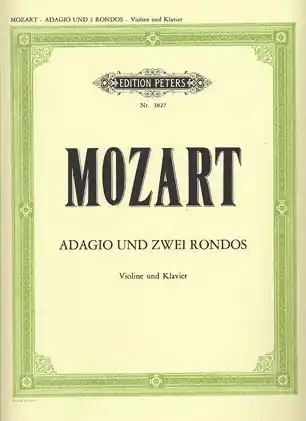 Bargain Mozart, W.A. (Klengel): Adagio & Two Rondos KV 261, 269, 373 (violin & piano)