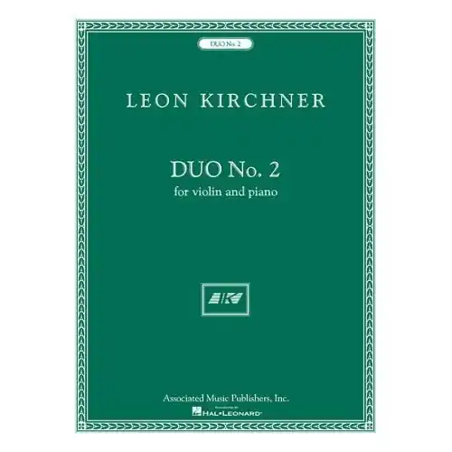 Kirchner, Leon: Duo No.2 (violin & piano) Handmade