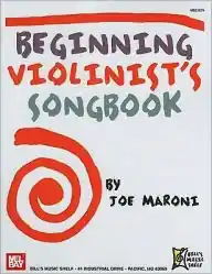 Maroni, J.: (Collection) Beginning Violinist's Songbook (violin) Fast Shipping