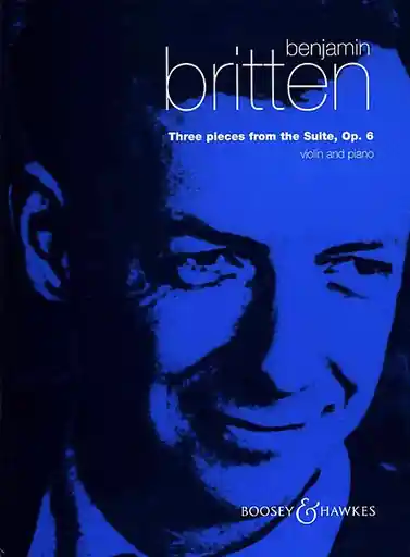 High Quality Britten, B.: Three Pieces from the Suite, Op.6 (violin & piano)