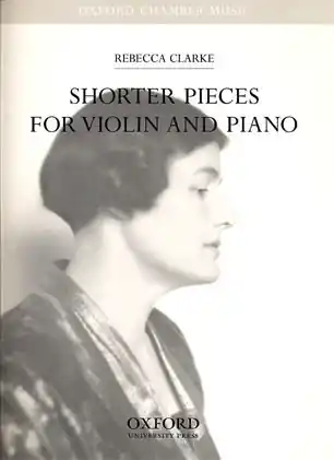 Clarke, R.: Shorter Pieces for Violin and Piano New Release
