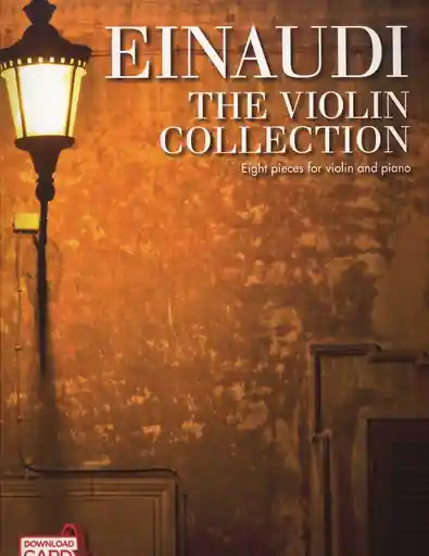 New Release Einaudi, Ludovico: The Violin Collection-Eight pieces for violin & piano