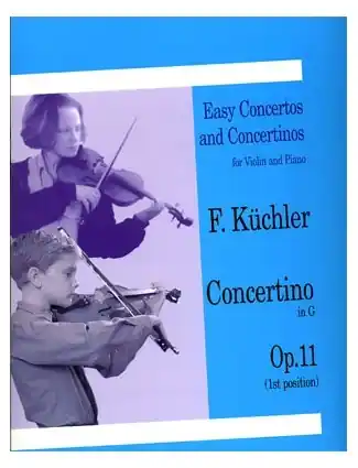 Kuchler, F. : Concertino in G Op.11 (violin & piano) Buy Today