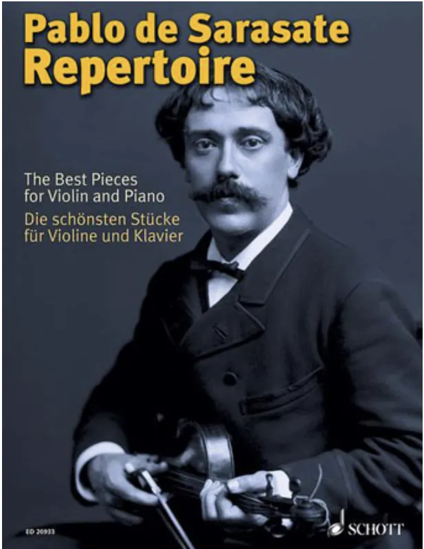 Latest Sarasate, Pablo de: Repertoire-The Best Pieces for Violin & Piano