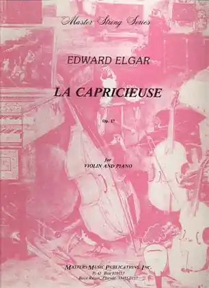 Elgar, Edward: La Capricieuse Op.17 (violin & piano) Price Drop