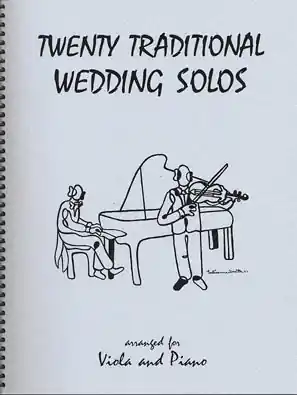 Weekend Sale Kelley, Daniel: 20 Traditional Wedding Solos (viola & piano)