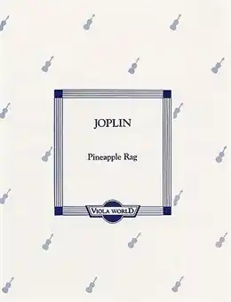 Direct From Factory Joplin, Scott: Pineapple Rag (viola & piano)