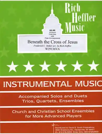 Heffler, R.: Beneath the Cross of Jesus (viola & piano) Authentic