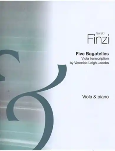 Direct From Manufacturer Finzi, G.: Five Bagatelles-transcribed by Veronica L. Jacobs (viola & piano)