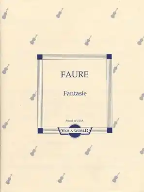 Faure, Gabriel (Arnold): Fantasie (viola & piano) Certified