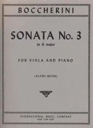 Boccherini, Luigi (Alard): Sonata #3 in g (viola & piano) Limited Time