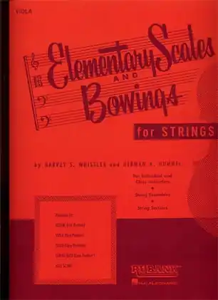 Whistler, H. & Hummel, H.: Elementary Scales and Bowings for Strings (viola) Don’t Miss Out