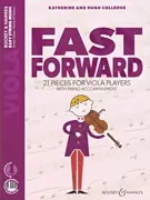 Buy Today Colledge: Fast Forward - 21 pieces for Viola Players (viola, audio) BOOSEY & HAWKES