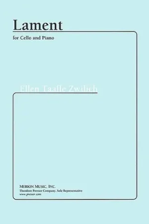Zwilich, Ellen Taaffe: Lament (cello & piano) Order Now