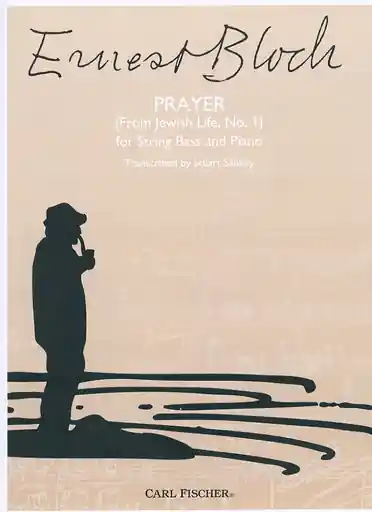 Bloch, E. (Sankey): Prayer (From Jewish Life, No.1) (bass, and piano) Instant Buy