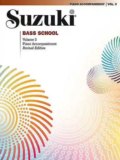 Super Sale Suzuki: Bass School Vol. 3 (piano accompaniment)