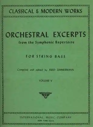 Don’t Miss Out Zimmerman: Orchestral Excerpts Vol.5 (bass)