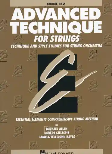 Allen, M., Gillespie, R., & Hayes, P.T.: Advanced Technique (bass) Holiday Sale