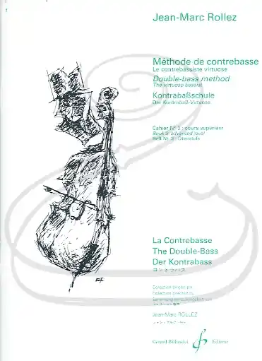 Express Delivery Rollez: Double-bass Method - The Virtuoso Bassist, Vol.3, Advanced Level (bass) Gerard Billaudot
