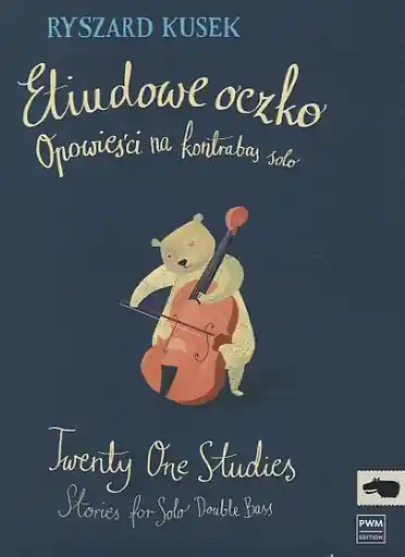 Same Day Shipping Ryszard, K.: Twenty-One Studies - Stories for Solo Double Bass (bass)