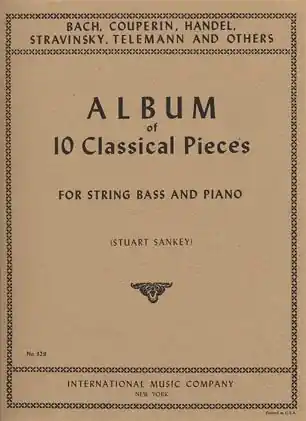 Sankey, Stuart: Album of 10 Classical Pieces (bass & piano) No Minimum Order