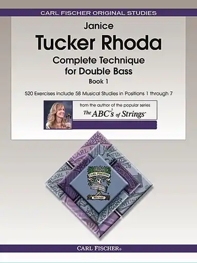 Editor’s Pick Rhoda, Janet Tucker: Complete Technique for Double Bass, Bk. 1