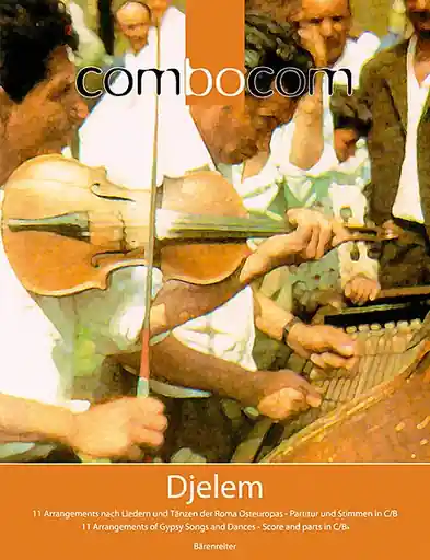 Hoorn, Paul: ComboCom Djelem (piano, 2 violins, 2 clarinets, cello) Barenreiter Popular