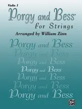 Don’t Miss Out Gershwin, G. (Zinn): Porgy and Bess for Strings (violin 1)