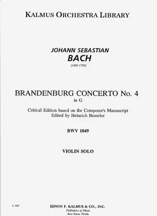 Bach, J.S.: Brandenberg Concerto #4 Besseler Critical Edition (solo violin) Top Rated
