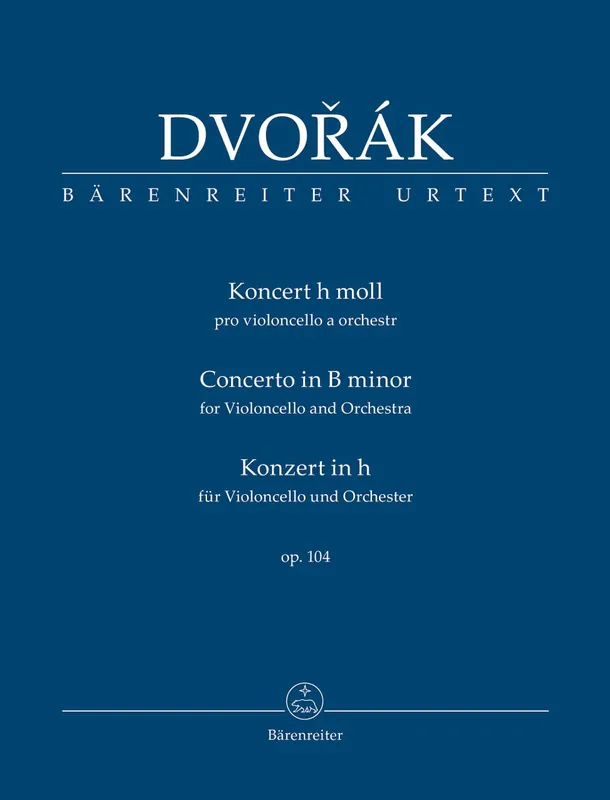 Dvorak, Antonin (Del Mar): Cello Concerto in B minor Op. 104 (Study Score) Barenreiter Urtext Hot Picks