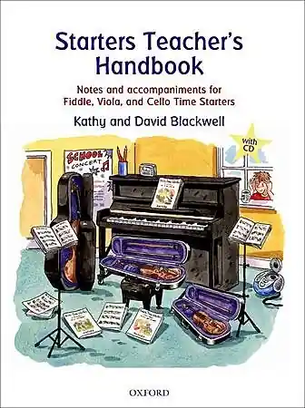 Fan Favorite Blackwell: Starters Teacher's Handbook - notes and accompaniments for fiddle, viola & cello time starters
