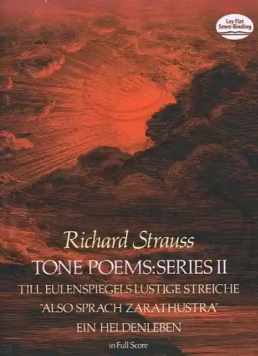 Strauss, R.: (score) Tone Poems: Series 2 - Till Eulenspiegels, "Zarathustra," & Ein Heldenleben (full orchestra) Dover Publications Certified