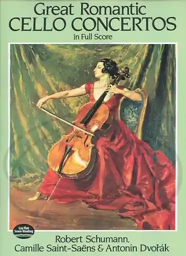 Schumann, Saint-Saens, & Dvorak: (collection/score) Great Romantic Cello Concertos (cello & full orchestra) Dover Publications Hassle-Free Returns